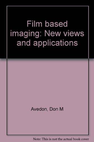 Film-Based Imaging: New Views and Applications