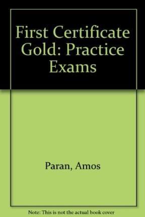 First Certificate Gold: Practice Exams