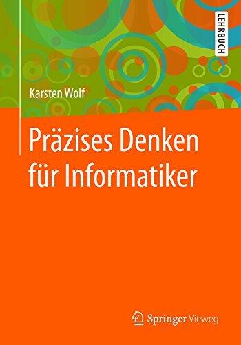 Präzises Denken für Informatiker
