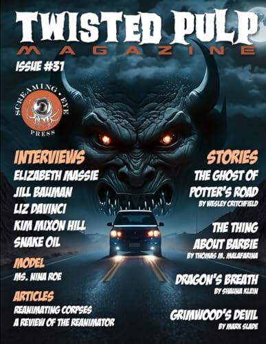 Twisted Pulp Magazine: Issue #31