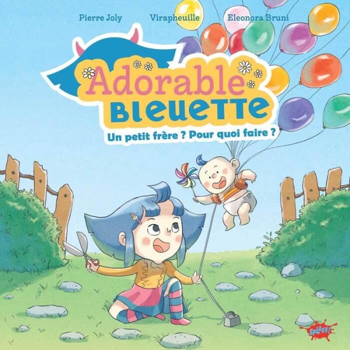 Adorable Bleuette (Tome 2) (Un Petit Frère? Pour Quoi Faire?)