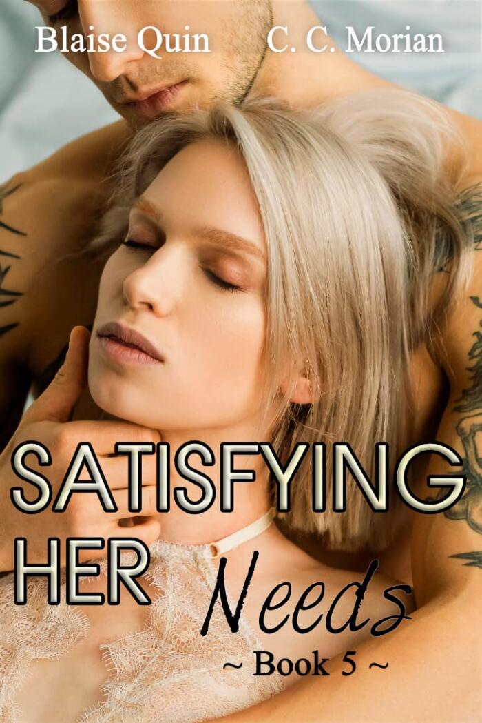 Satisfying Her Needs (5): A Hotwife Revealed Story