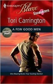 A Few Good Men (Harlequin Blaze #445)