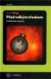 Před velkým třeskem: Prehistorie vesmíru
