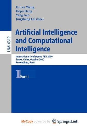 Artificial Intelligence and Computational Intelligence: International Conference, AICI 2010, Sanya, China, October 23-24, 2010, Proceedings, Part I
