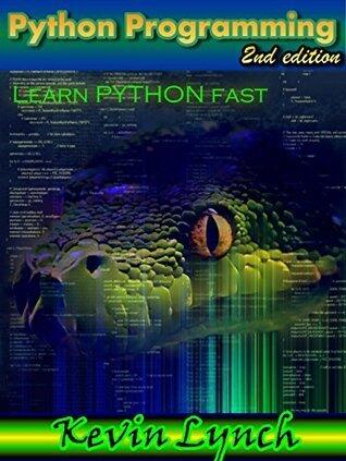 Python Programming: Learn Python Fast