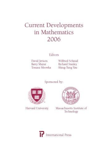 Current Developments in Mathematics