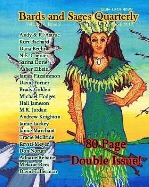 Bards and Sages Quarterly Volume 4 Issue 2 April 2012