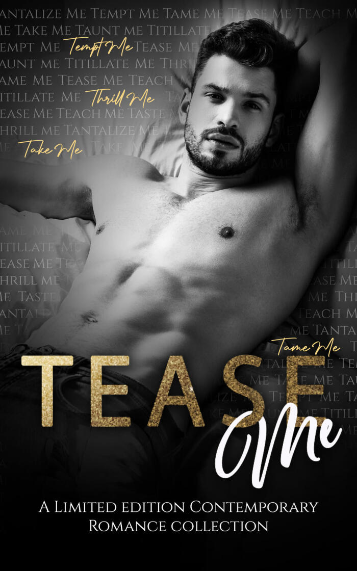 Tease Me