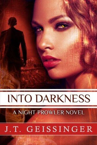 Into Darkness (A Night Prowler Novel)
