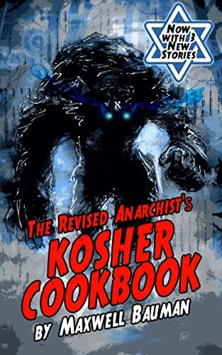 The Anarchist's Revised Kosher Cookbook