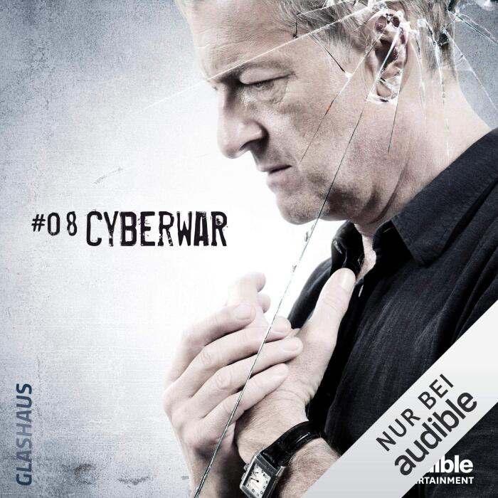 Cyberwar: Glashaus 8