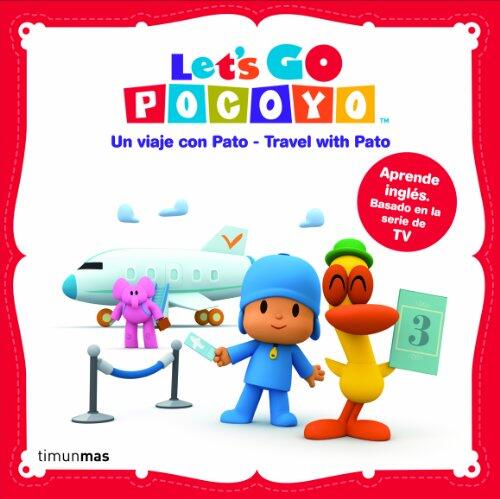 Let's go, Pocoyó! Un viaje con Pato - Travel with Pato