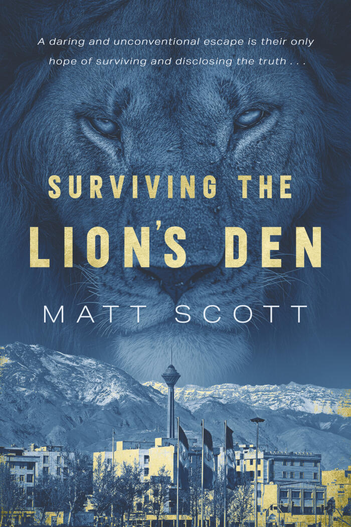 Surviving the Lion's Den