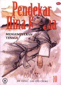 Pendekar Hina Kelana Buku 10: Mengumpulkan Tenaga