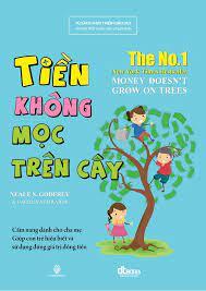 Tiền không mọc trên cây