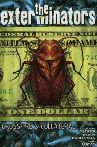 The Exterminators, Vol. 4: Crossfire and Collateral