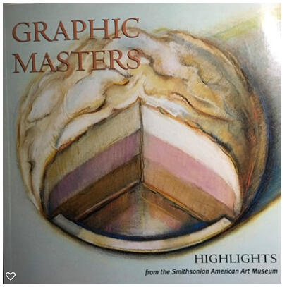 Graphic Masters: Highlights from the Smithsonian American Art Museum