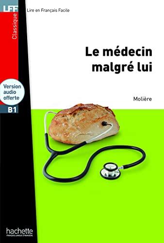 Le Médecin Malgré Lui