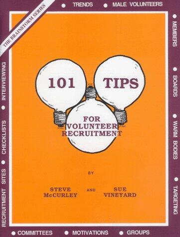 101 Tips for Voluteer Recruitment