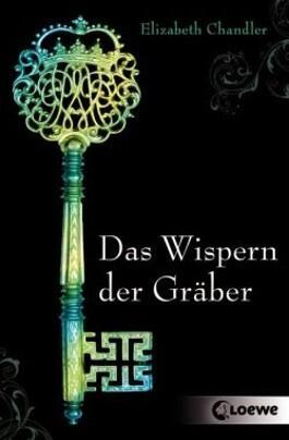 Das Wispern der Gräber