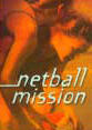 Netball or Nothing