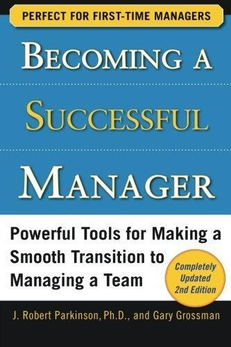 Becoming a Successful Manager, Second Edition