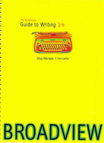The Broadview Guide to Writing: U.S. Edition