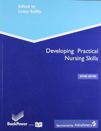 Develp Pract Nursing Skills 2nd