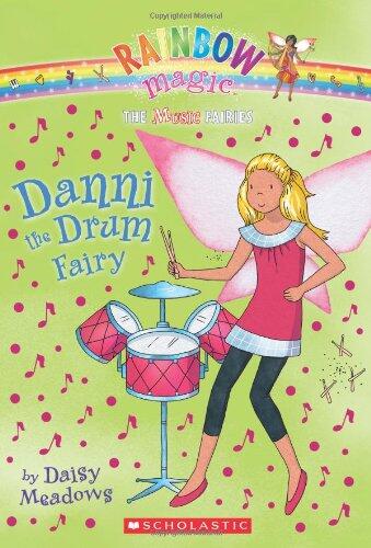 Danni the Drum Fairy: A Rainbow Magic Book