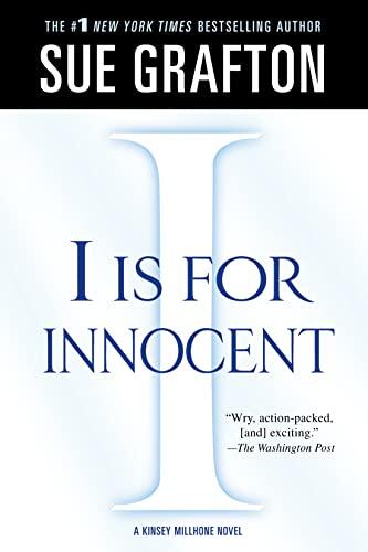 "I" is for Innocent: A Kinsey Millhone Novel