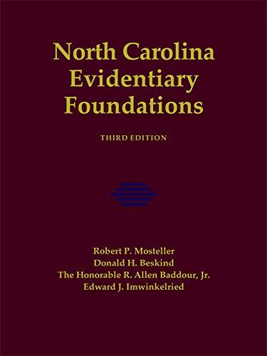 North Carolina Evidentiary Foundations