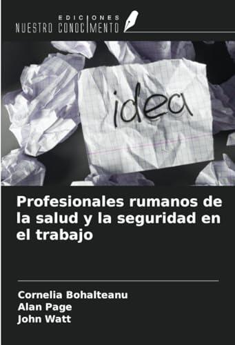 Profesionales Rumanos de La Salud y La Seguridad en El Trabajo