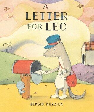A Letter for Leo: A Tender Picture Book About Friendship for Children
