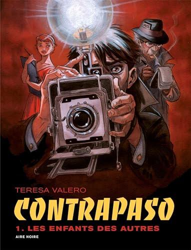 Contrapaso - Tome 1 - Les enfants des autres