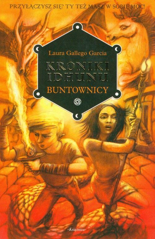 Kroniki Idhunu. Buntownicy