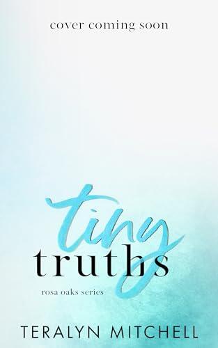 Tiny Truths