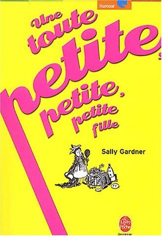 Une Toute Petite, Petite, Petite Fille