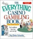 The Everything Casino Gambling Book