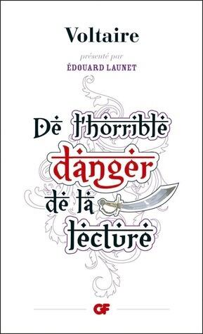 De l'horrible danger de la lecture