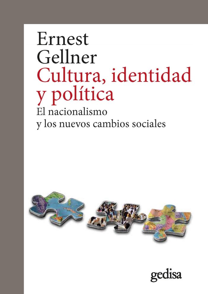 Cultura, identidad y política: El nacionalismo y los nuevos cambios sociales