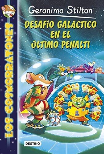 Desafío galáctico en el último penalti: Cosmorratones 4 (Los Cosmorratones)