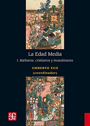 La Edad Media (I): Bárbaros, Cristianos y Musulmanes