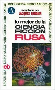 Lo Mejor de la Ciencia Ficción Rusa