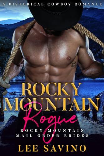 Rocky Mountain Rogue