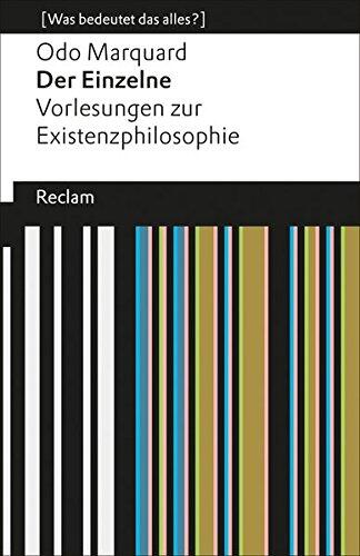 Der Einzelne: Vorlesungen zur Existenzphilosophie