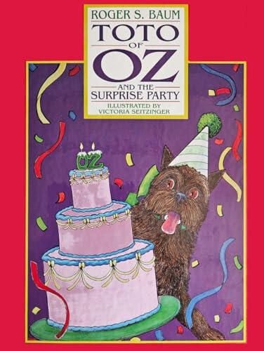 Toto of Oz and the Surprise Party