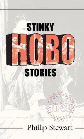 Stinky Hobo Stories
