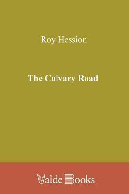 The Calvary Road: Exploring Christianity