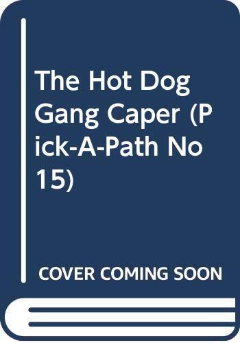 The Hot Dog Gang Caper
